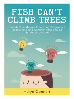cover image of Fish Can't Climb Trees